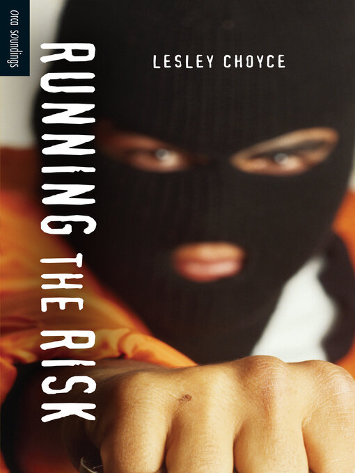 Title details for Running the Risk by Lesley Choyce - Wait list